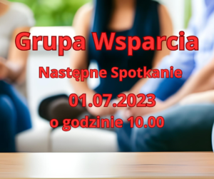 Read more about the article Grupa Wsparcia 01.07.2023